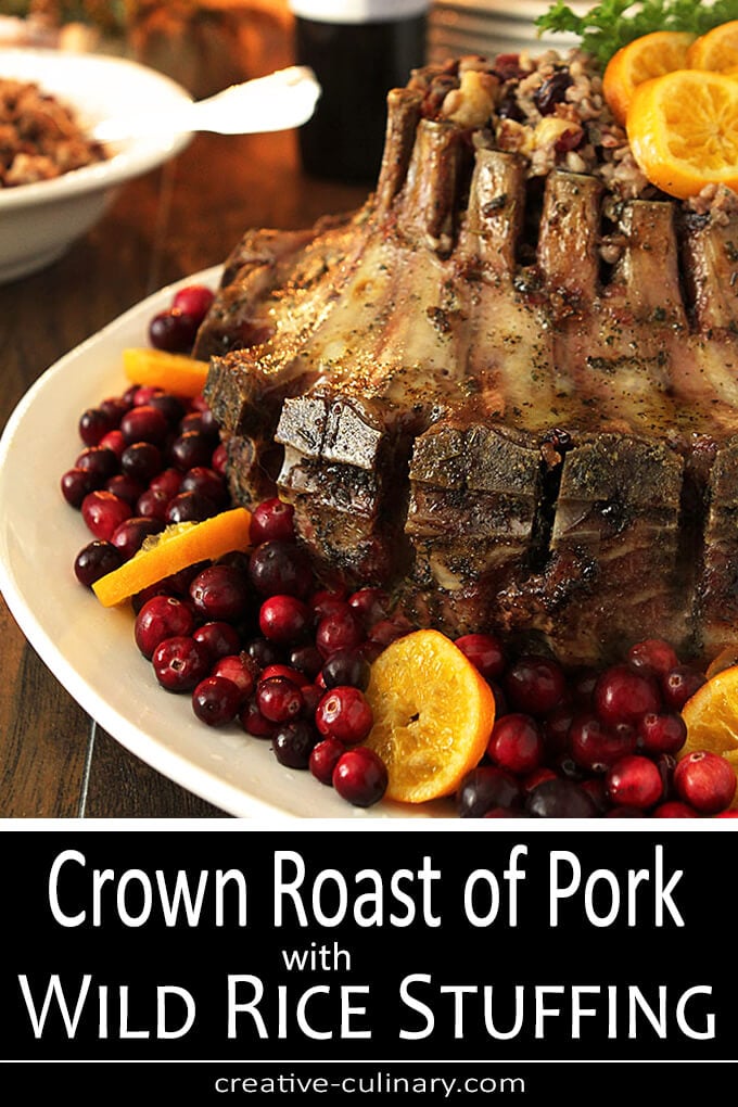 Crown Roast of Pork with Wild Rice Stuffing and Caramelized Orange Sauce PIN