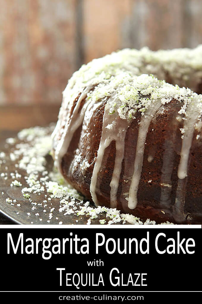 Margarita Pound Cake with Tequila Glaze PIN